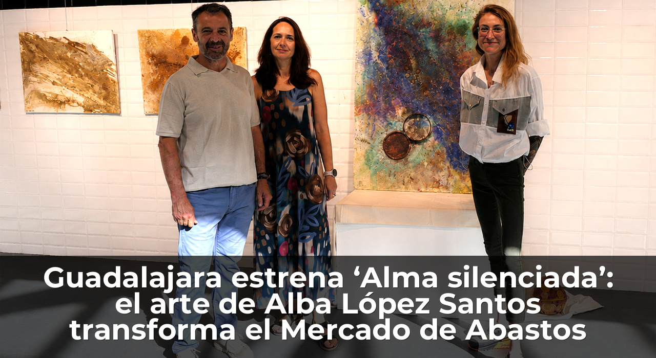 Guadalajara estrena ‘Alma silenciada’: el arte de Alba López Santos transforma el Mercado de Abastos